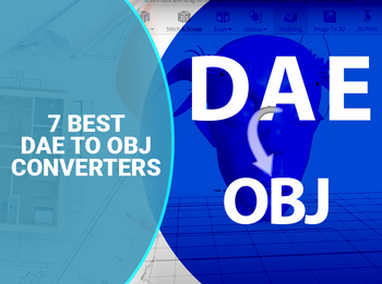 7 Best DAE to OBJ Converters